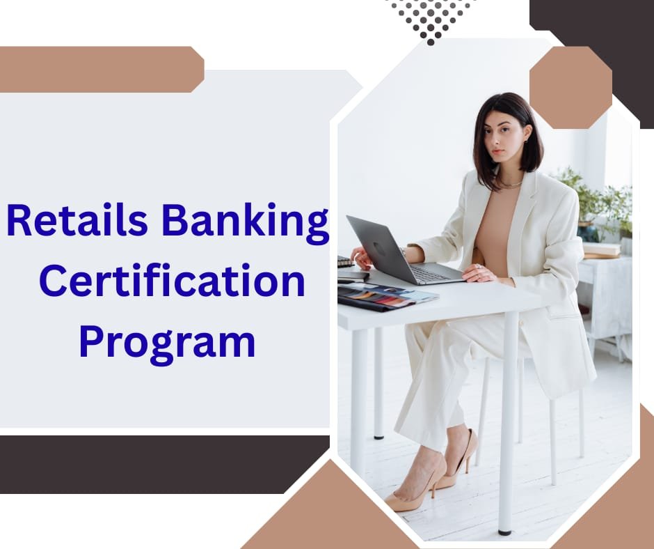 Retails Banking Certification Program